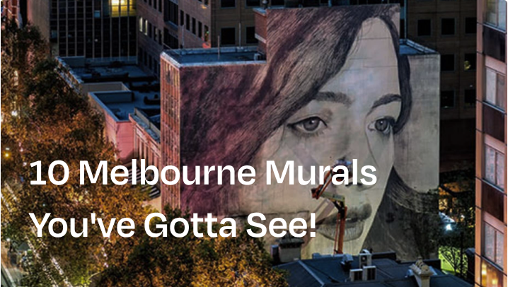 10 Melbourne Murals Youve Gotta See Book An Artist Blog 8307